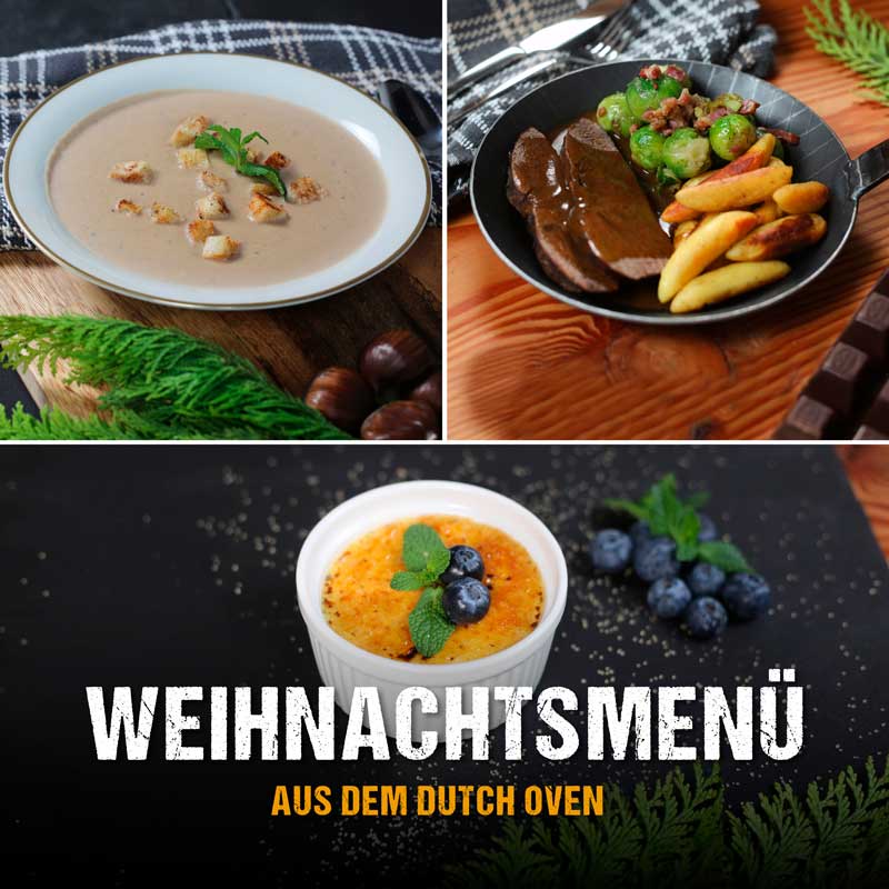 WEIHNACHTSMENÜ AUS DEM DUTCH OVEN