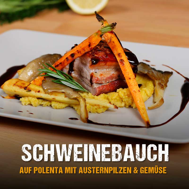 Schweinebauch auf Polenta mit Austernpilzen und Gemüse